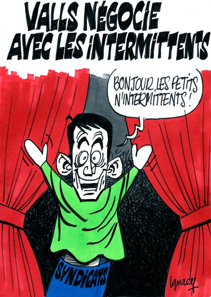 Ignace - Valls et les intermittents