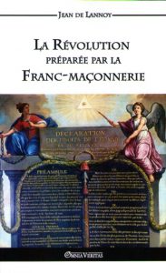 la-revolution-preparee-par-la-franc-maconnerie