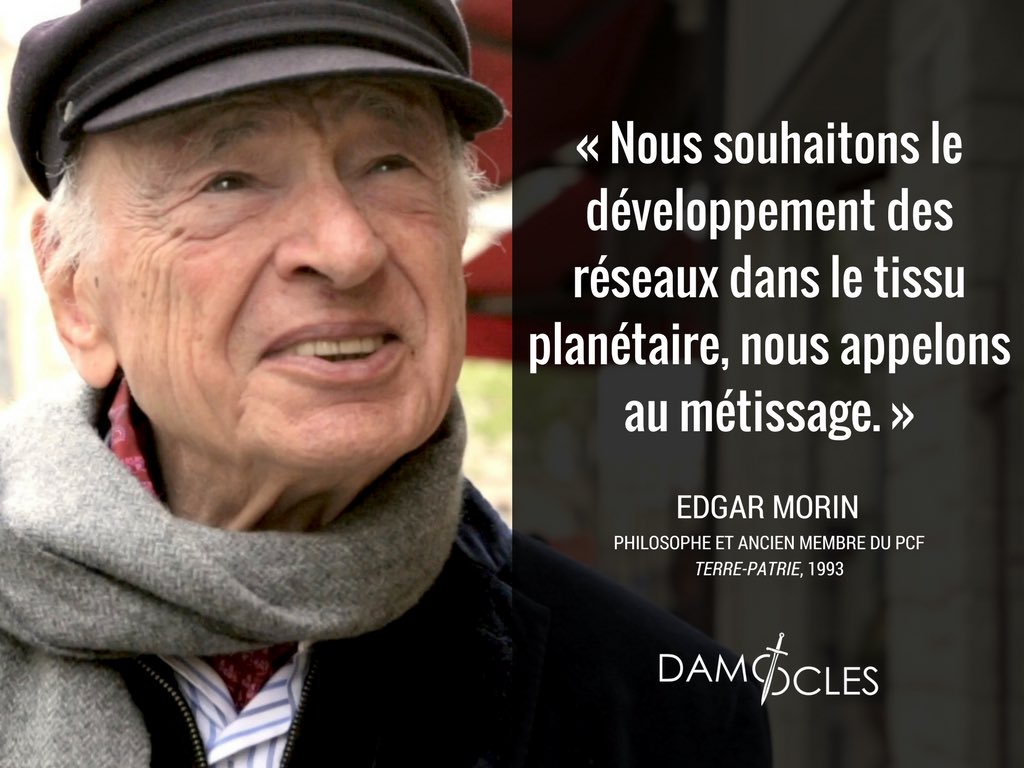 Chronique De L Anti France Citation D Edgar Morin Medias Presse Info