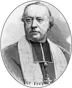 Mgr Freppel, évêque et député, défenseur de la Chrétienté et de la France