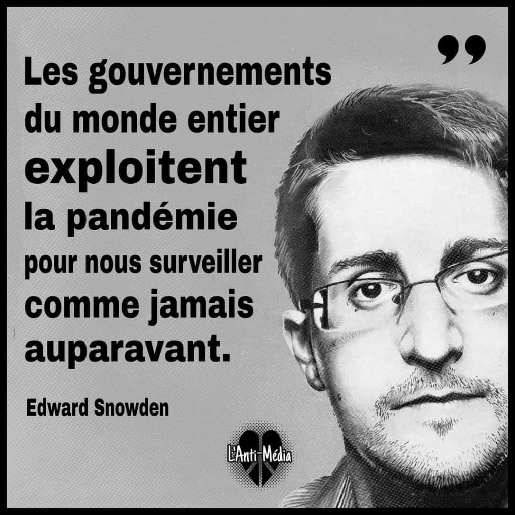 Snowden : “Les gouvernements du monde entier exploitent la pandémie pour nous surveiller”
