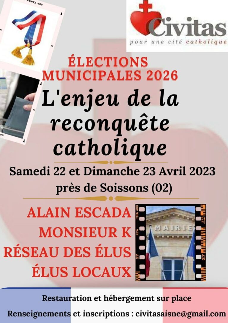 Elections Municipales 2026 : Cet Enjeu De La Reconquête Catholique Qui ...