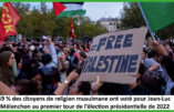 La liste « Free Palestine » a été déposée et validée pour les élections du 9 juin : Jean-Luc Mélenchon « Grand-remplacé « ?